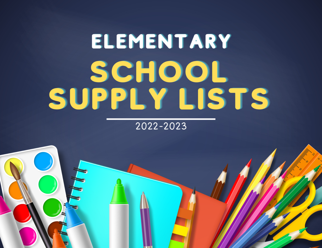 Elementary School Supply Lists 2022-2023